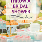pin image "How to Throw a Bridal Shower on a budget"