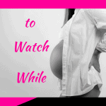 pin image "Best Movies to Watch While Pregnant"