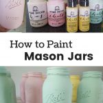 pin image "How to Paint Mason Jars"