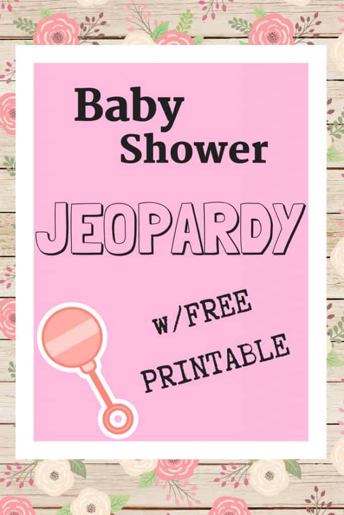 Baby Shower Jeopardy Game