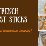 French Toast Sticks