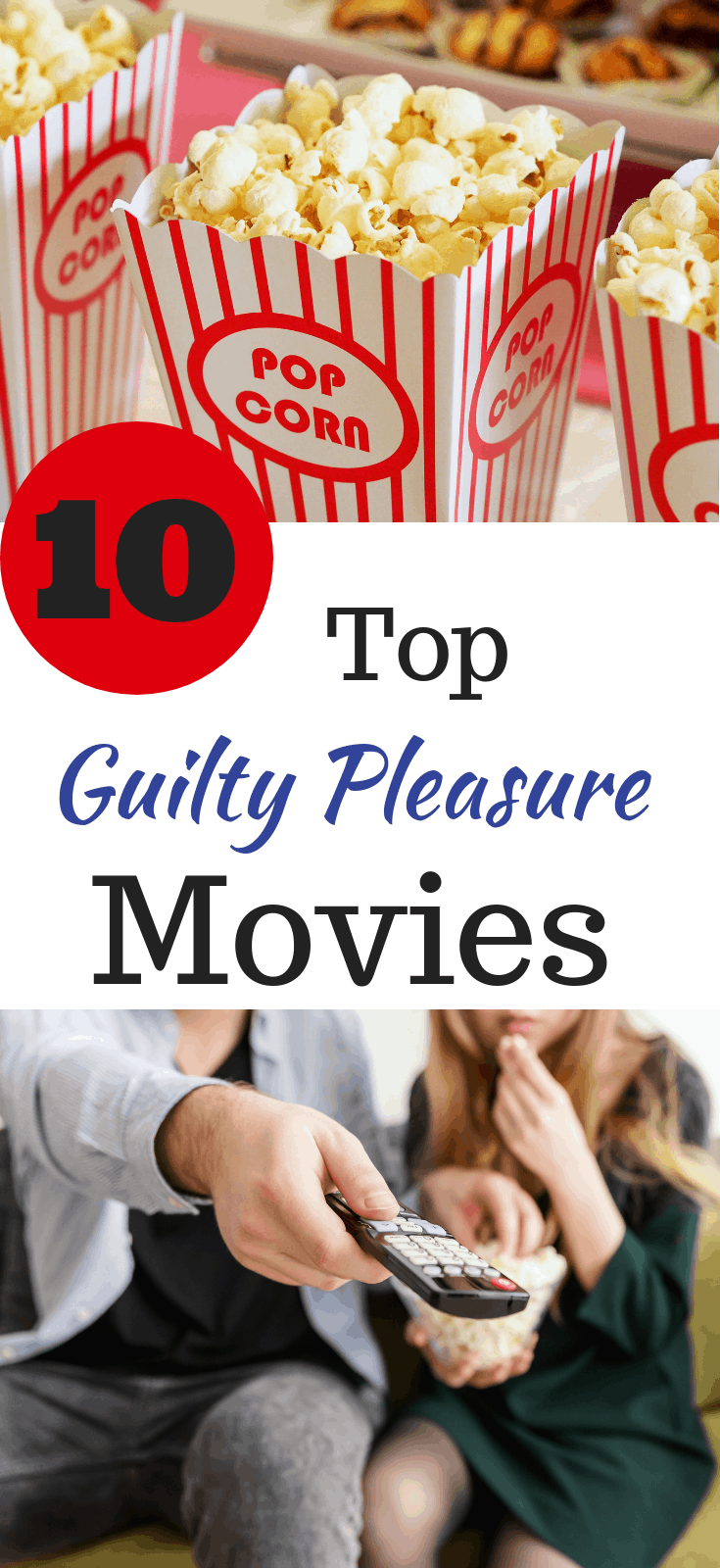 My top 10 list of guilty pleasure movies I am embarrassed to admit I love. The films are easy to follow, have happy endings, and always leave you feeling better about the day. #maternityleave #movies