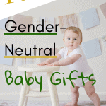 pin image "perfect gender-neutral baby gifts"