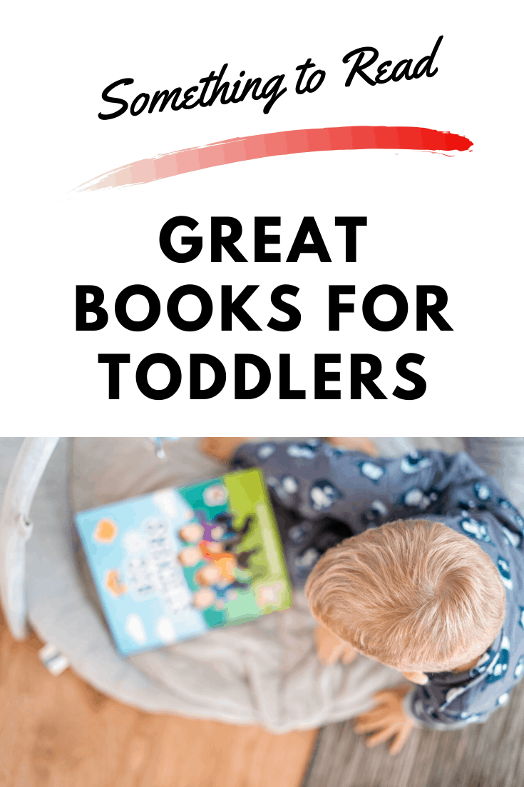 Something to Read: 25 Great Books for Toddlers - planningforkeeps.com