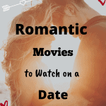 pin image "Best Romantic Movies to Watch on a Date"