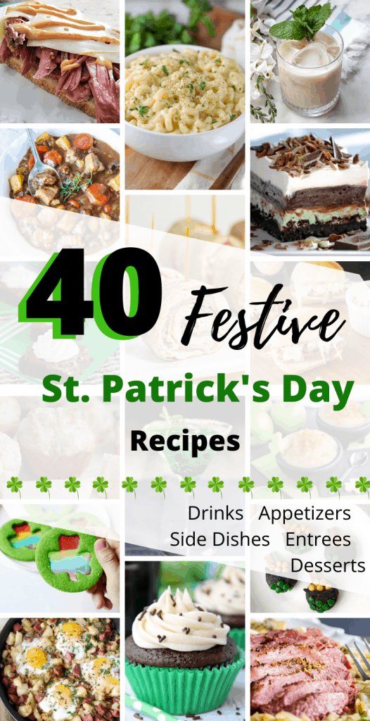 pin image "40 Festive St. Patrick's Day Recipes - Drinks, Appetizers, Side Dishes, Entrees, Desserts"