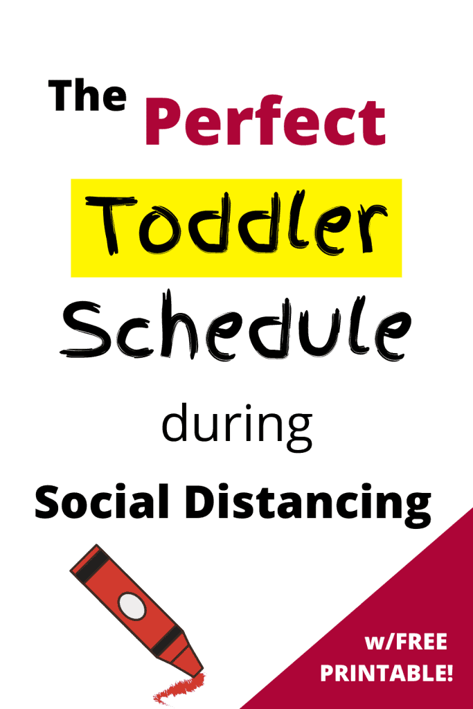 pin image "The Perfect Toddler Schedule during Social Distancing"