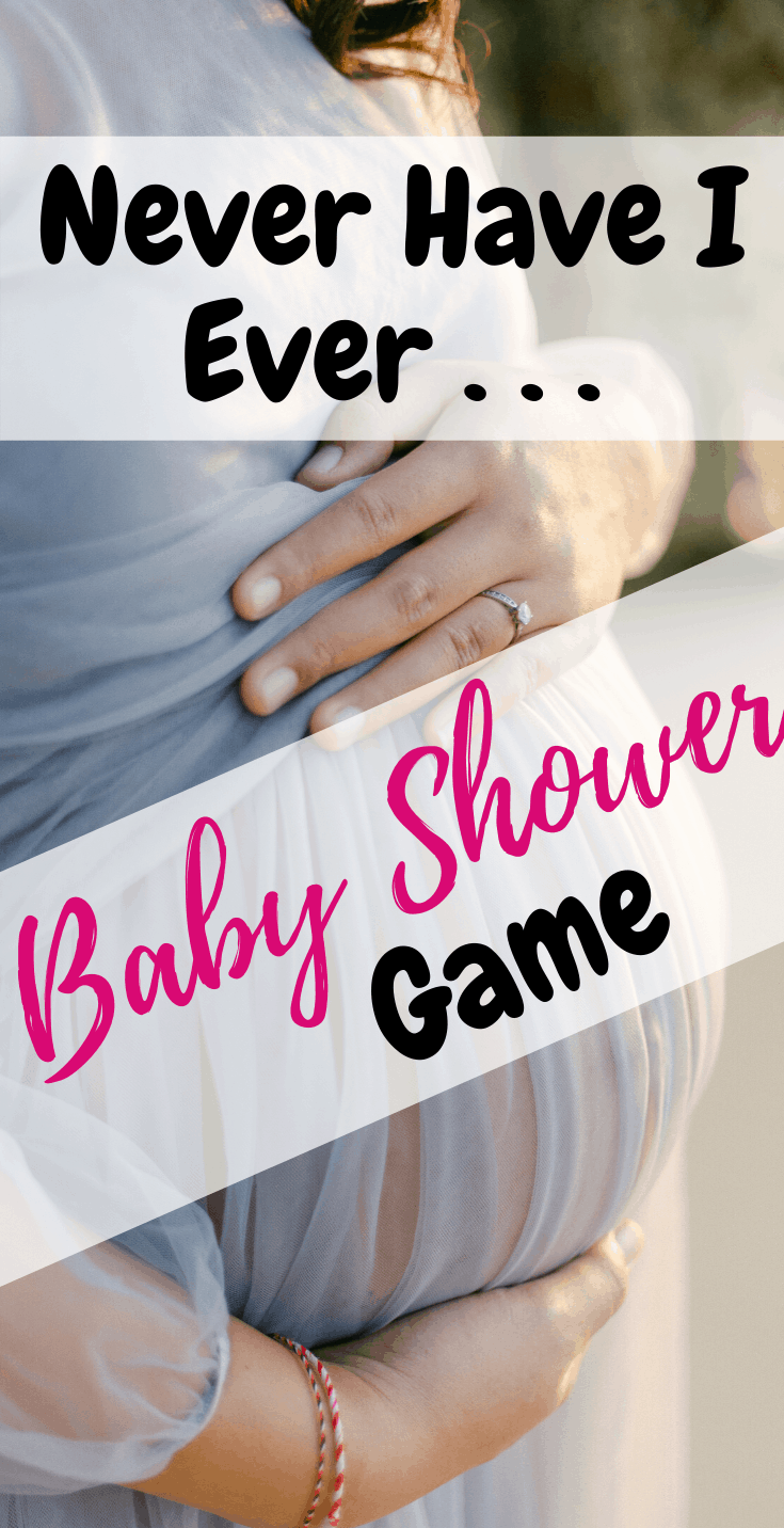 Never Have I Ever Baby Shower Game - planningforkeeps.com