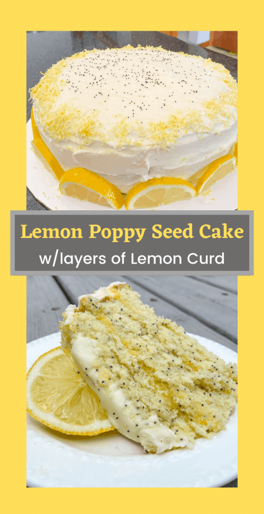 pin image "Lemon Poppy Seed Cake w/layers of Lemon Curd"