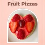Pin image for Heart Fruit Pizza Cookies