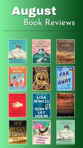 August book reviews with pictures of all the book covers