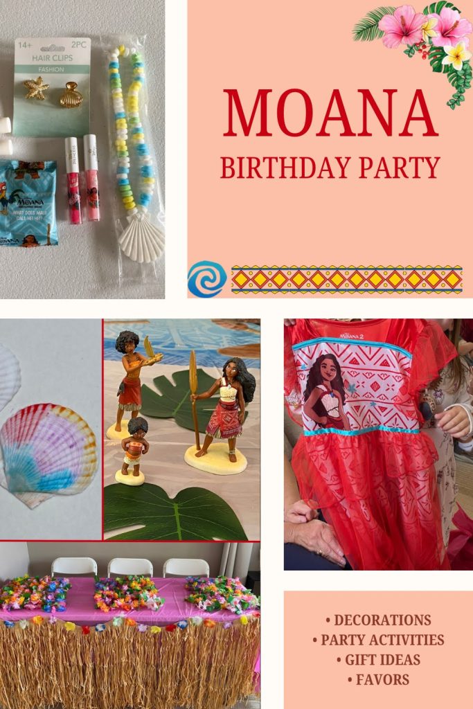 Moana Birthday party pictures of favor bag items, Moana nightgown, and Moana play figures