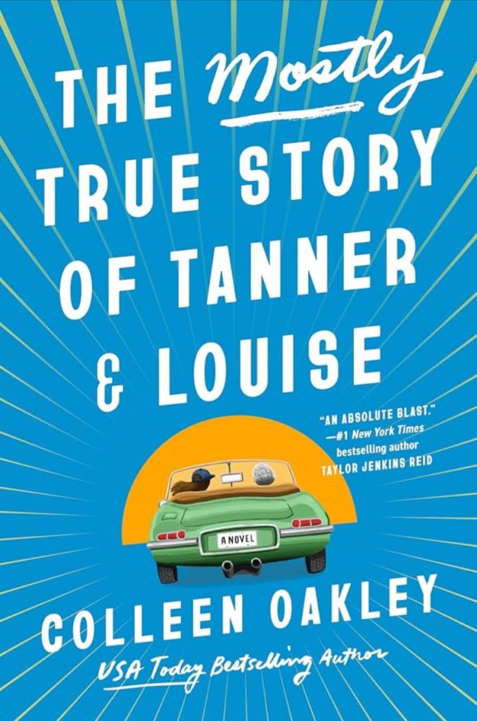 The Mostly True Story of Tanner & Louise book cover